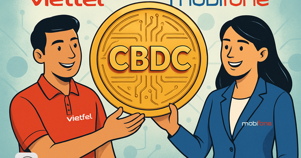 Viettel, MobiFone được giao nghiên cứu tiền kỹ thuật số của ngân hàng trung ương: “Ông lớn’ đã chuẩn bị từ nhiều năm trước
